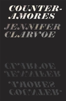 Book Cover for Counter-Amores by Jennifer Clarvoe