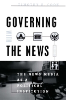 Book Cover for Governing With the News, Second Edition by Timothy E Cook