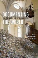 Book Cover for Documenting the World by Gregg Mitman