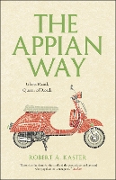 Book Cover for The Appian Way by Robert A. Kaster