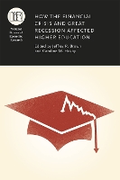 Book Cover for How the Financial Crisis and Great Recession Affected Higher Education by Jeffrey R. Brown