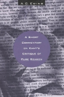 Book Cover for A Short Commentary on Kant's Critique of Pure Reason by A. C. Ewing