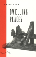 Book Cover for Dwelling Places by David Ferry