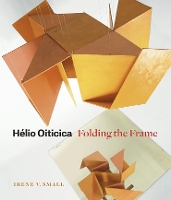 Book Cover for Hélio Oiticica by Irene V. Small