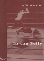 Book Cover for In the Belly by David Gewanter