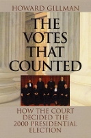 Book Cover for The Votes That Counted by Howard Gillman