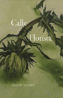 Book Cover for Calle Florista by Connie Voisine