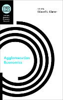 Book Cover for Agglomeration Economics by Edward L. Glaeser