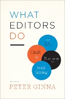 Book Cover for What Editors Do by Peter Ginna