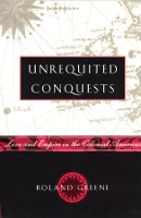 Book Cover for Unrequited Conquests by Roland Greene