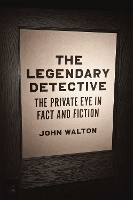 Book Cover for The Legendary Detective by John Walton