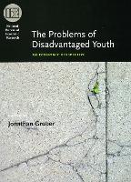 Book Cover for The Problems of Disadvantaged Youth by Jonathan Gruber