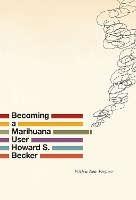 Book Cover for Becoming a Marihuana User by Howard S. Becker