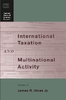 Book Cover for International Taxation and Multinational Activity by James R. Hines