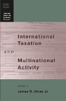 Book Cover for International Taxation and Multinational Activity by James R Hines