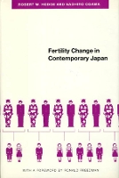 Book Cover for Fertility Change in Contemporary Japan by Robert W. Hodge, Naohiro Ogawa