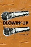 Book Cover for Blowin' Up by Jooyoung Lee