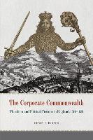 Book Cover for The Corporate Commonwealth by Henry S. Turner