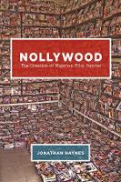 Book Cover for Nollywood by Jonathan Haynes