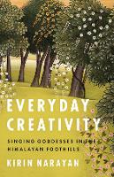 Book Cover for Everyday Creativity by Kirin Narayan, Philip V. Bohlman