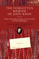 Book Cover for The Forgotten Memoir of John Knox by John Knox