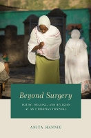 Book Cover for Beyond Surgery by Anita Hannig