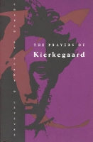 Book Cover for The Prayers of Kierkegaard by Soren Kierkegaard