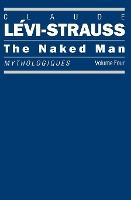 Book Cover for The Naked Man: Vol 4 by Claude Levi-Strauss