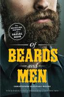 Book Cover for Of Beards and Men by Christopher Oldstone-Moore