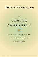 Book Cover for A Cancer Companion by Ranjana Srivastava