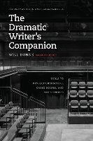 Book Cover for The Dramatic Writer's Companion, Second Edition by Will Dunne