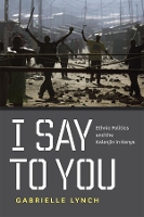 Book Cover for I Say to You by Gabrielle Lynch