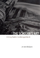 Book Cover for The Scholar's Art by Jerome J. McGann