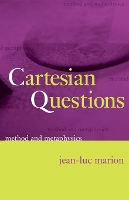 Book Cover for Cartesian Questions – Method and Metaphysics by Jean–luc Marion