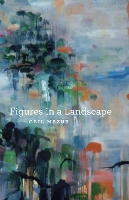 Book Cover for Figures in a Landscape by Gail Mazur