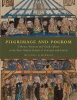 Book Cover for Pilgrimage and Pogrom by Mitchell B. Merback