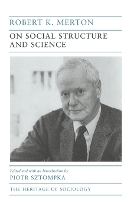 Book Cover for On Social Structure and Science by Robert K. Merton