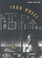 Book Cover for Iron Wheel by Greg Miller