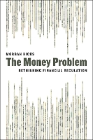 Book Cover for The Money Problem by Morgan Ricks