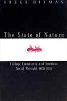 Book Cover for The State of Nature by Gregg Mitman