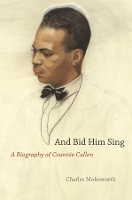 Book Cover for And Bid Him Sing by Charles Molesworth