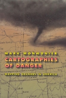 Book Cover for Cartographies of Danger by Mark Monmonier