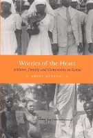 Book Cover for Worries of the Heart by Kenda Mutongi