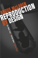 Book Cover for Reproduction by Design by Angus (University of Victoria, Canada) McLaren