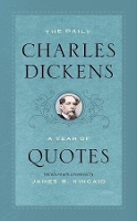 Book Cover for The Daily Charles Dickens by Charles Dickens, James R. Kincaid