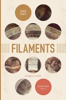 Book Cover for Filaments by David Tracy