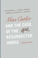 Book Cover for Miss Cutler and the Case of the Resurrected Horse by Mark Peel