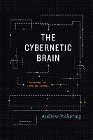 Book Cover for The Cybernetic Brain by Andrew Pickering