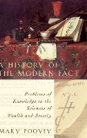 Book Cover for A History of the Modern Fact by Mary Poovey