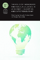 Book Cover for The Roles of Immigrants and Foreign Students in Us Science, Innovation, and Entrepreneurship by Ina Ganguli